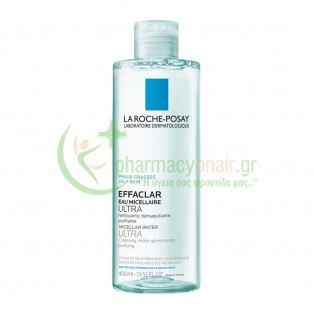 LA ROCHE POSAY - Effaclar Eau Micellaire Ultra 400mL Καθαρισμός προσώπου - Ντεμακιγιάζ